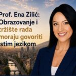 Prof. Ena Zilić: Obrazovanje i tržište rada moraju govoriti istim jezikom